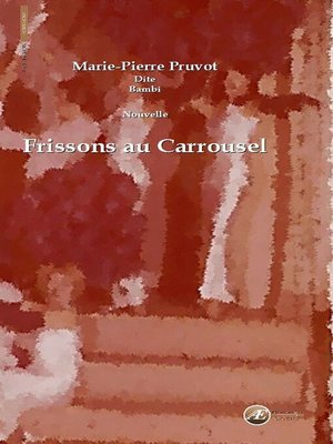 cover image of Frissons au carrousel
